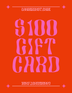 $100 LOOMGHOST GIFT CARD